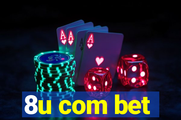 8u com bet