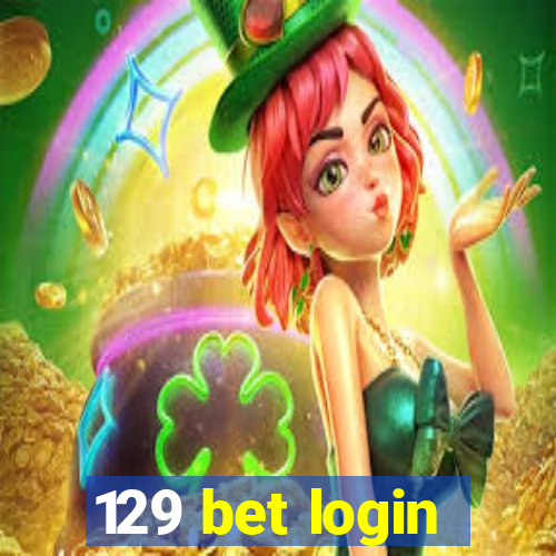 129 bet login