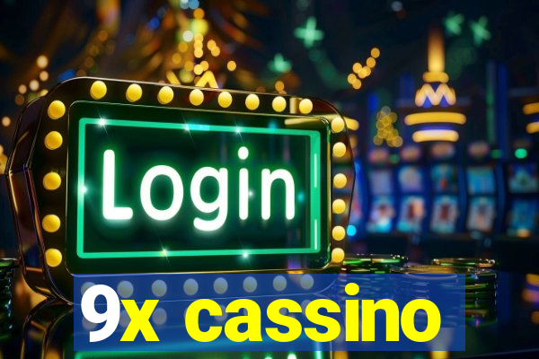 9x cassino