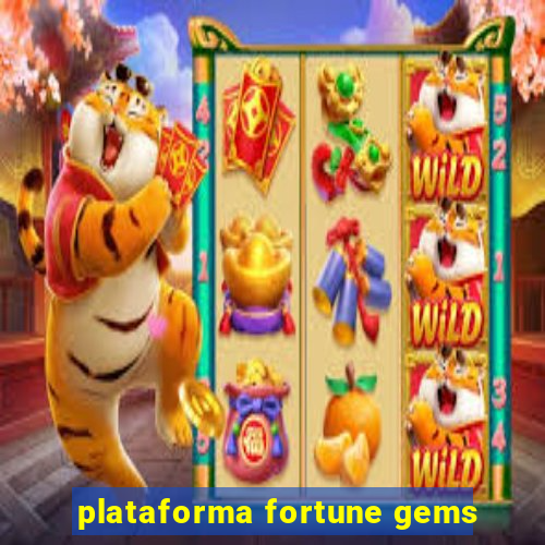 plataforma fortune gems