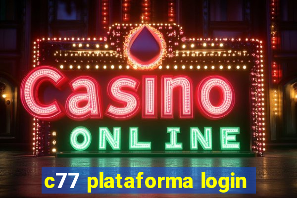 c77 plataforma login