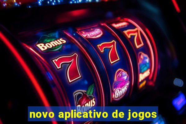 novo aplicativo de jogos