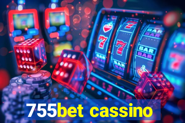 755bet cassino