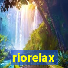 riorelax