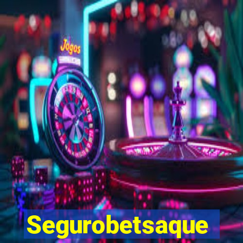 Segurobetsaque