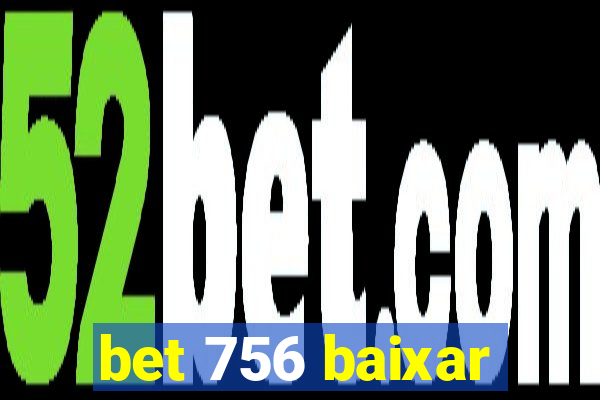 bet 756 baixar