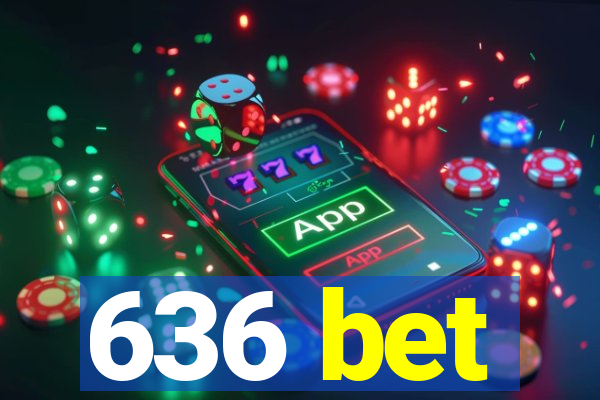 636 bet