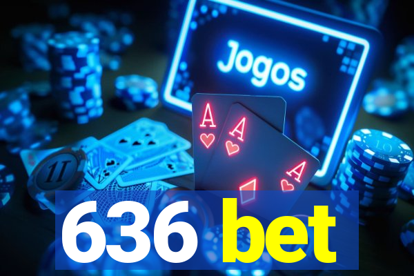 636 bet