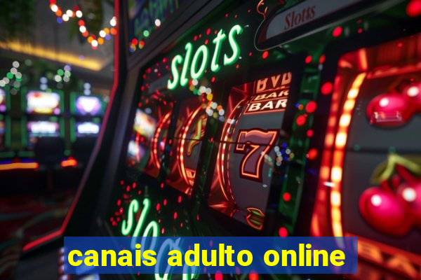 canais adulto online