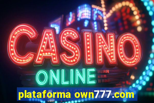 plataforma own777.com