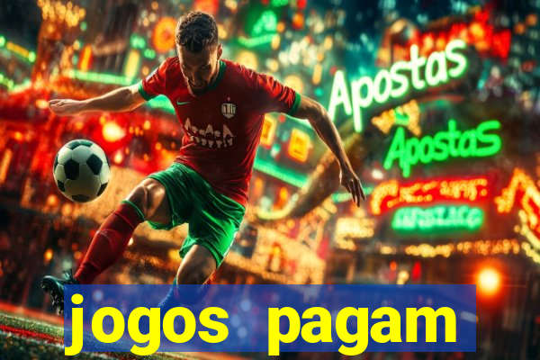 jogos pagam dinheiro de verdade