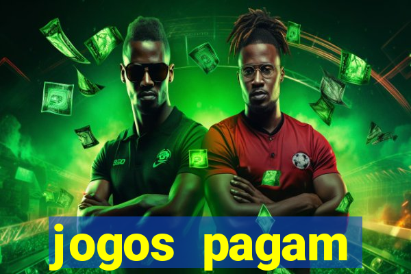 jogos pagam dinheiro de verdade