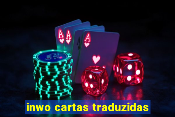 inwo cartas traduzidas