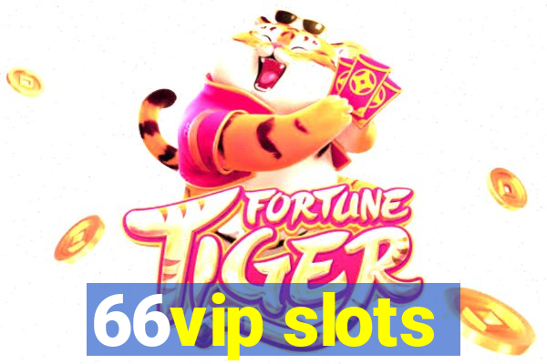 66vip slots