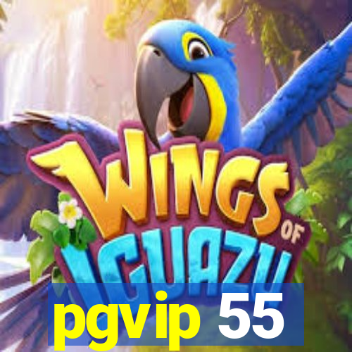 pgvip 55