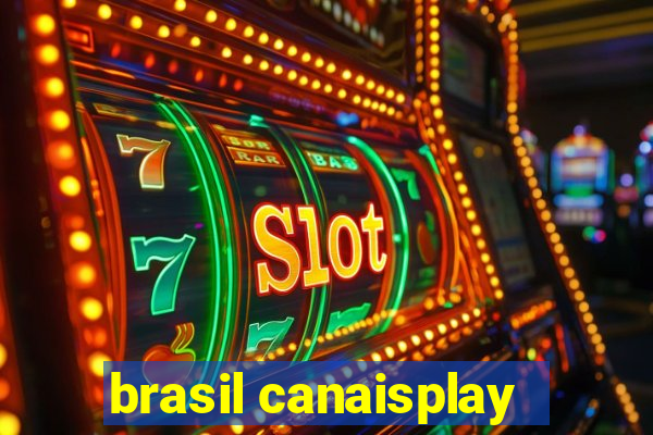 brasil canaisplay