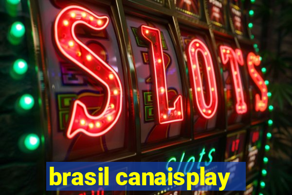 brasil canaisplay