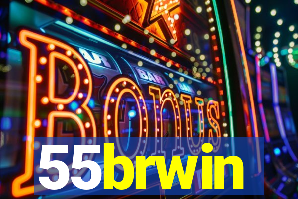 55brwin