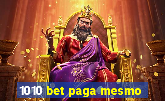 1010 bet paga mesmo