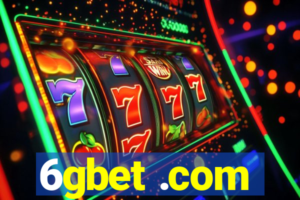 6gbet .com