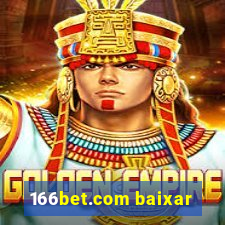 166bet.com baixar