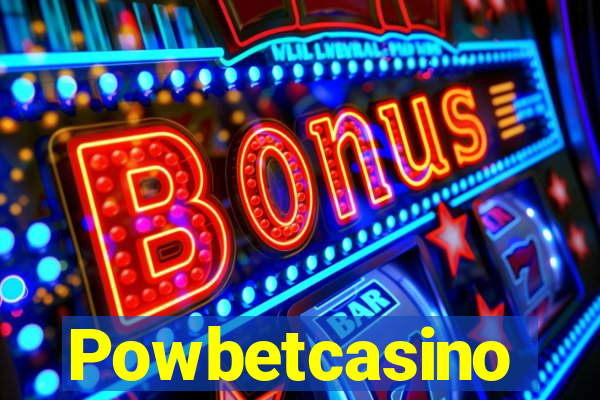 Powbetcasino