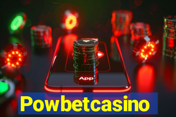 Powbetcasino