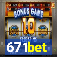 671bet