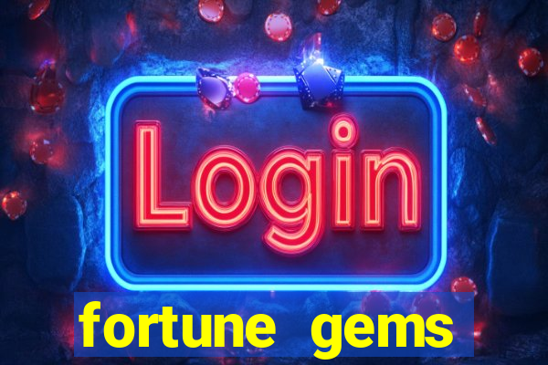 fortune gems horario pagante