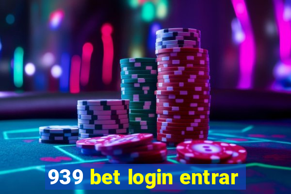 939 bet login entrar