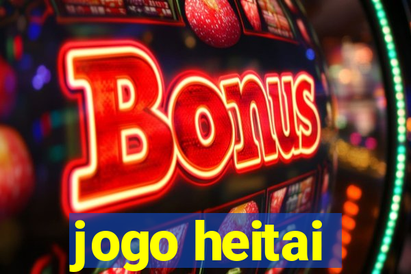 jogo heitai