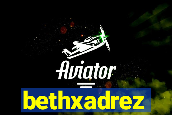 bethxadrez