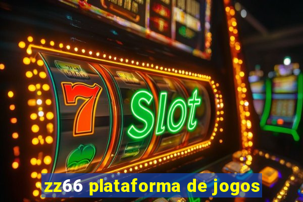 zz66 plataforma de jogos