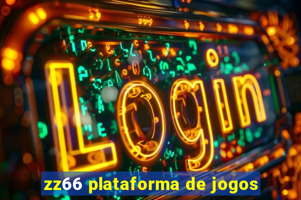 zz66 plataforma de jogos