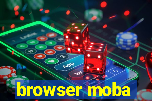 browser moba