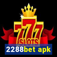 2288bet apk