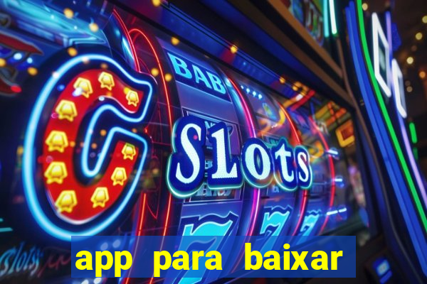 app para baixar jogos hackeados android