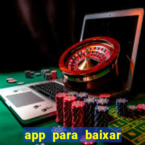 app para baixar jogos hackeados android