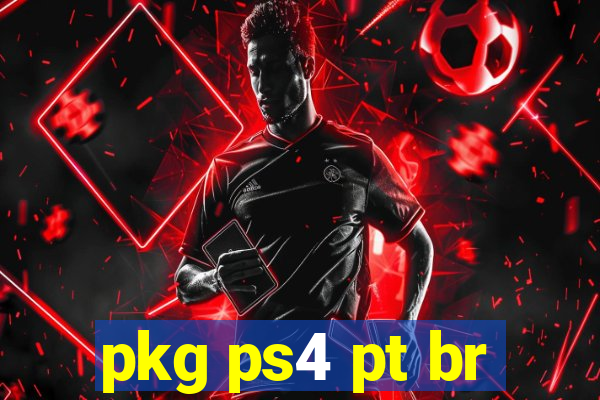 pkg ps4 pt br