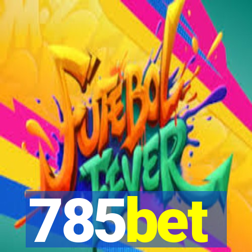 785bet