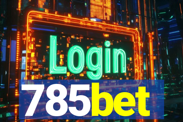 785bet