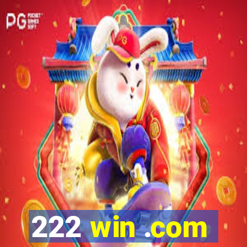 222 win .com