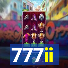 777ii