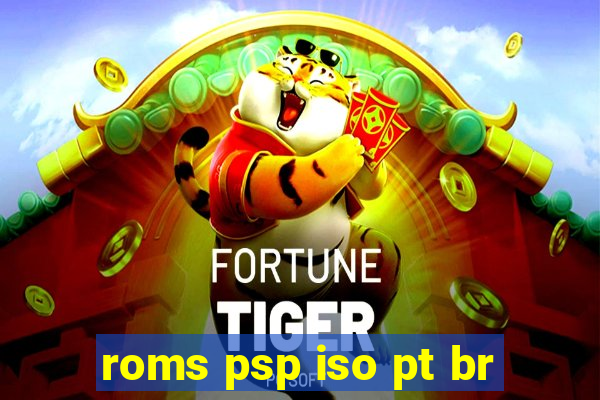 roms psp iso pt br