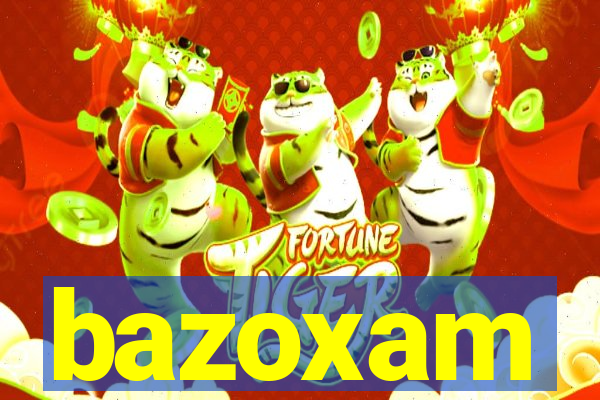 bazoxam