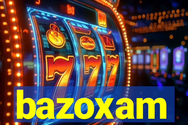 bazoxam