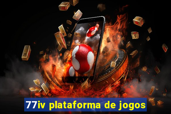 77iv plataforma de jogos