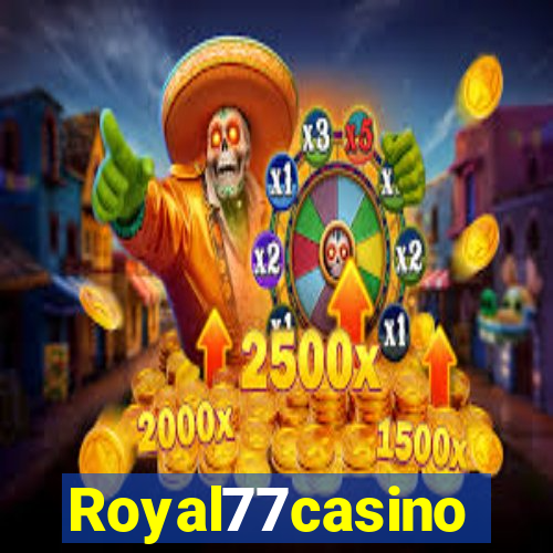 Royal77casino