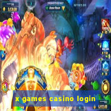 x games casino login