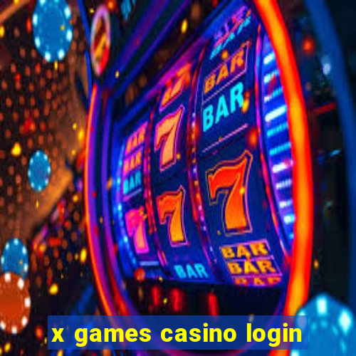 x games casino login